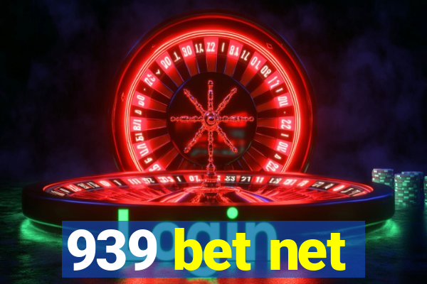 939 bet net